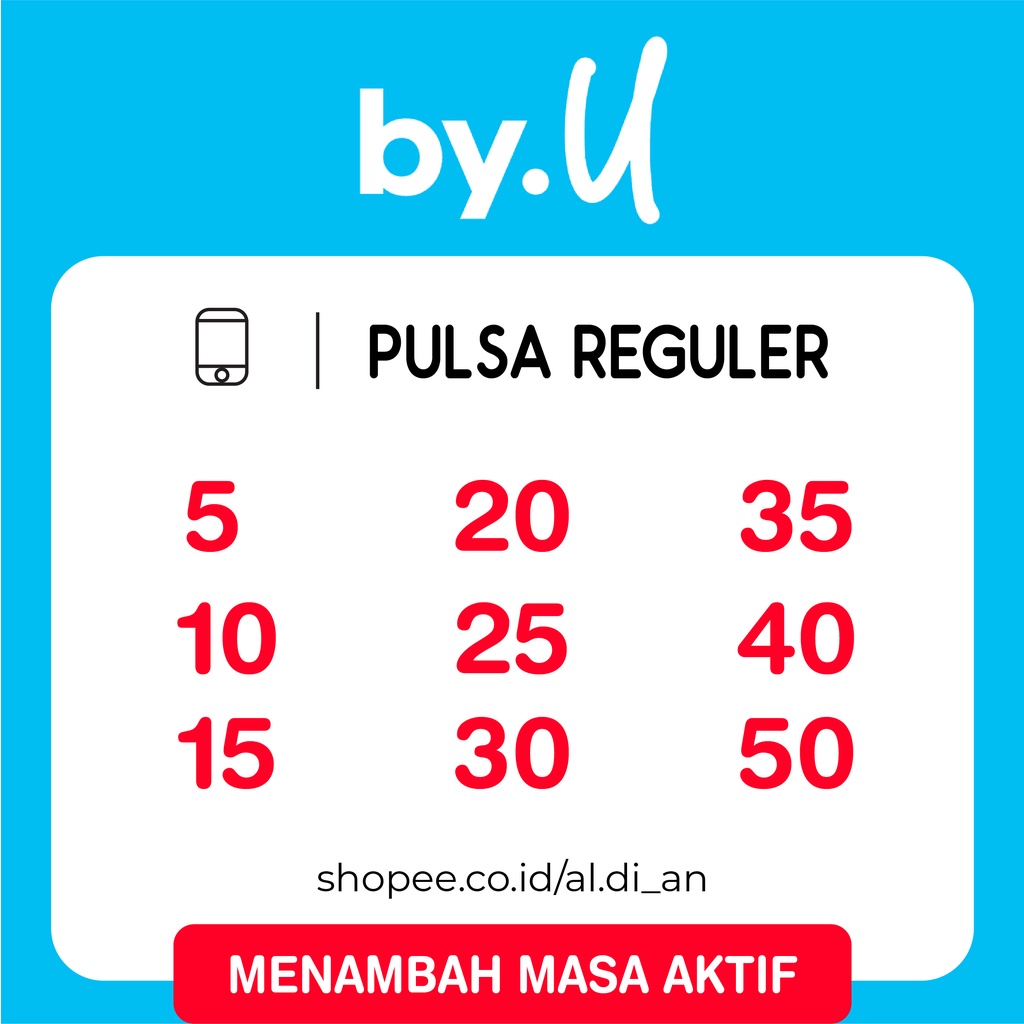 Pulsa TELKOMSEL BY.U Elektrik Reguler Murah 5RB 10RB 15RB 25RB 40RB 50RB Menambah Masa Aktif Proses 