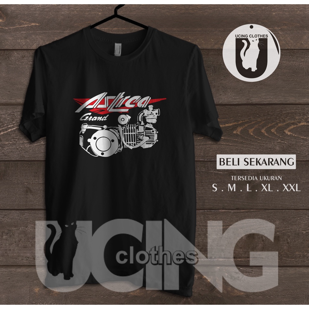 Kaos Baju Motor Honda Astrea Grand Mesin Klasik Kaos Otomotif