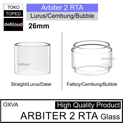 OXVA ARBITER 2 RTAx Replacement Glass | 26mm kaca gelas tabung tank