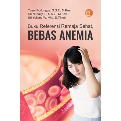 Buku Referensi Remaja Sehat Bebas Anemia