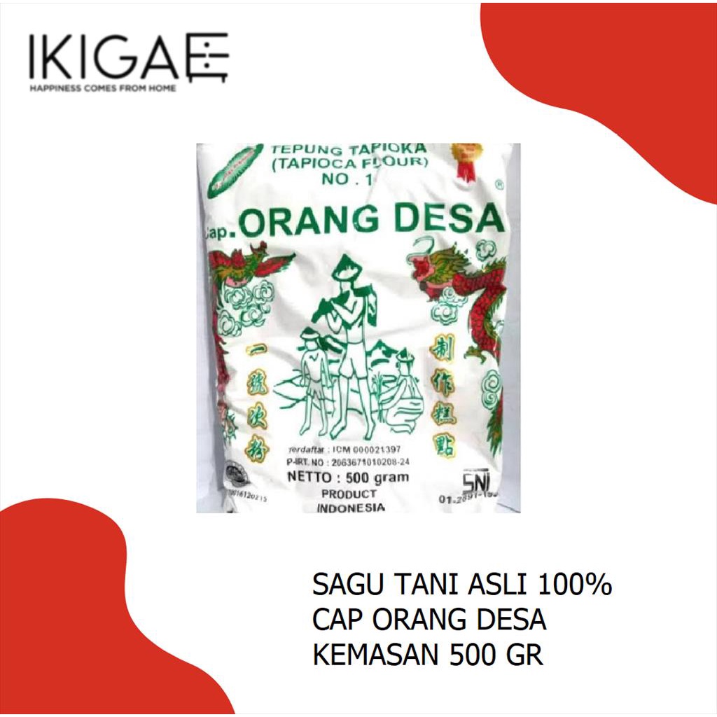 SAGU TANI /  TEPUNG TAPIOKA CAP ORANG DESA  ASLI 100% KEMASAN 500GR