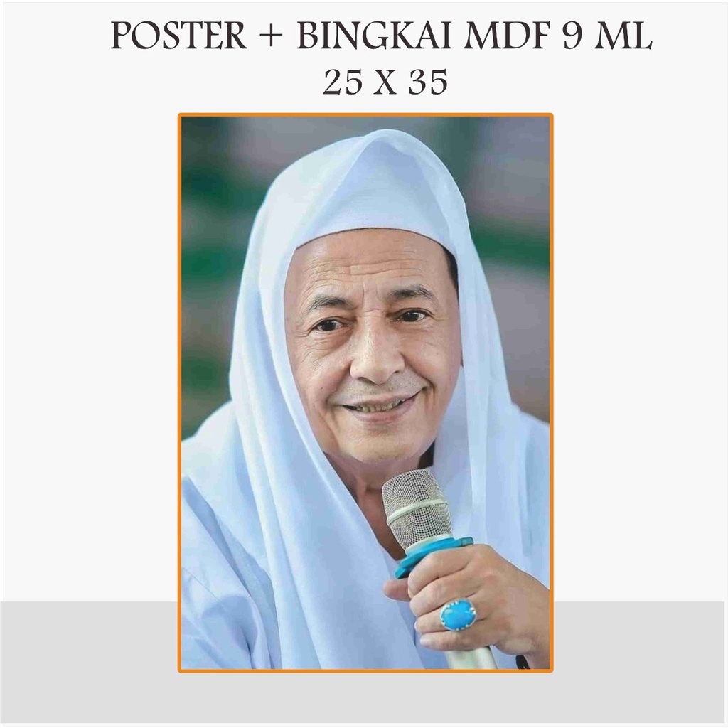 FOTO BINGKAI HABIB POTO POSTER HABIB BINGKAI FOTO HABAIB 25 X 35