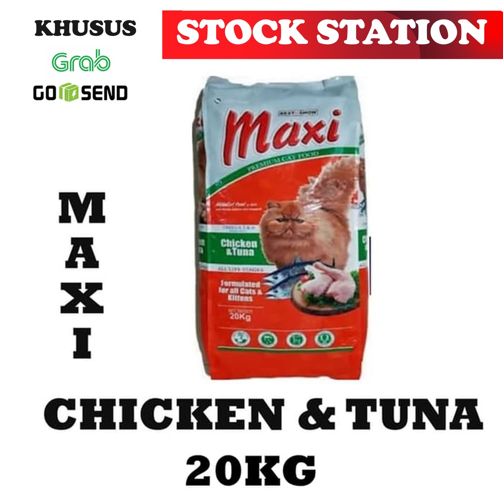 MAXI Chicken &amp; Tuna 20kg (GRAB/GOSEND)