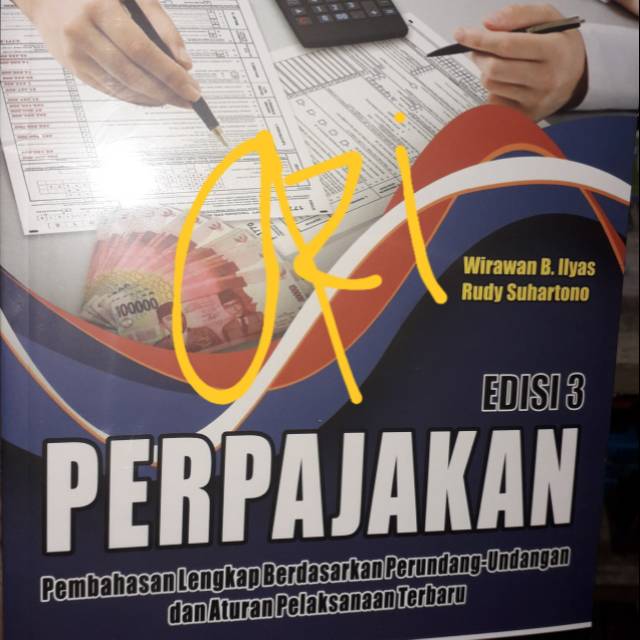 

PERPAJAKAN EDISI 3.PENERBIT MITRA WACANA