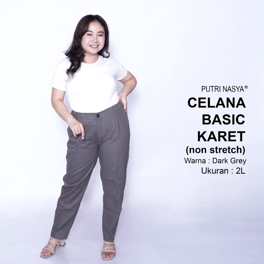 Celana Kerja Kantor Big Basic Karet (NON STRETCH) Wanita/ Celana Wanita Jumbo Keren / Big size 8L,6L,5L,4L,2L,XL, all size / Celana Kerja Seragam Wanita Bigsize / Celana Bahan Wanita Formal Super Jumbo Kekinian / Celana Kantor Katun Terbaru Big Wanita