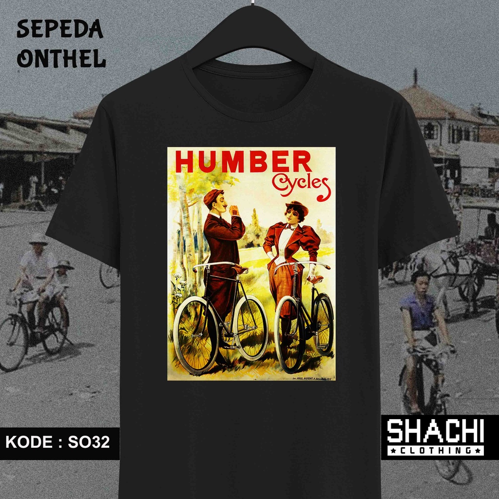 T Shirt Kaos Sepeda Onthel Ontel  - HUMBER - SO32 / 33 -  Premium Cotton Combed 24S