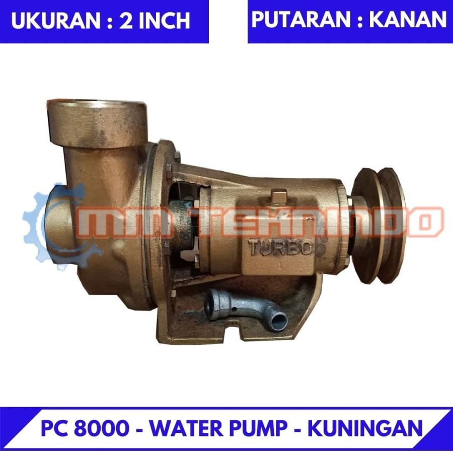PC 8000 - WATER PUMP - KUNINGAN - 2 INCH - PUTARAN KANAN