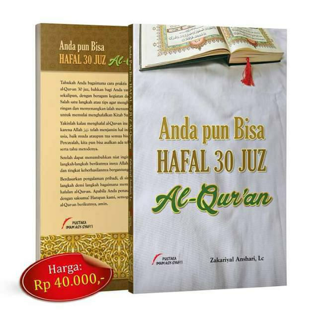 Anda pun bisa hafal 30 juz Al Qur'an