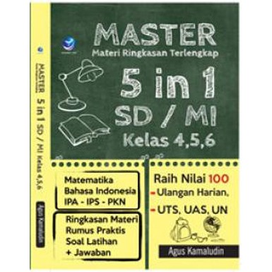 Buku Master, Materi Ringkasan Terlengkap 5 in 1 SD/Mi Kelas 4,5,6 (Matematika, Bahasa Indonesia IPA,-1