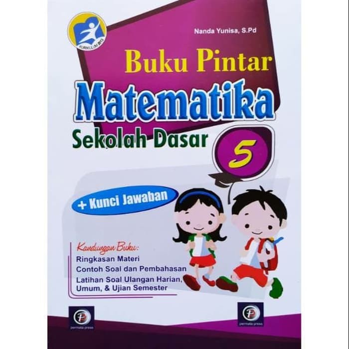 Buku Pintar Matematika Sd Kelas 5 Kurikulum 2013 Kunci Jawaban