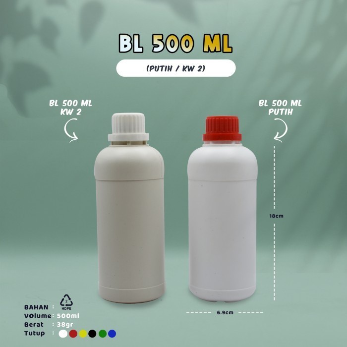 Botol BL 500 ml - KW 1/KW 2 - Botol Pupuk - Putih Susu/Putih