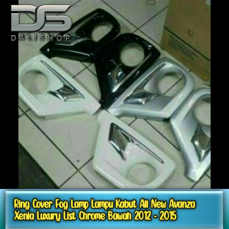 Ring Cover Fog Lamp Lampu Kabut All New Avanza Xenia Luxury List Chrome Bawah 2012 - 2015