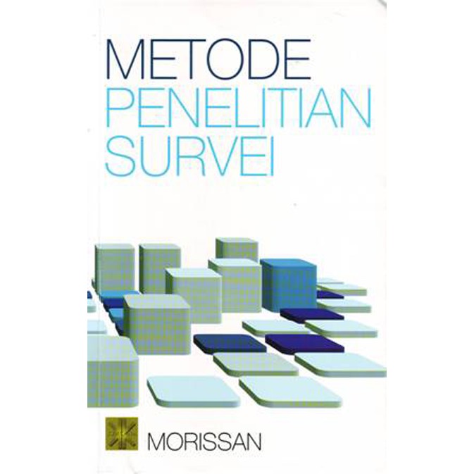Metode Penelitian Survei