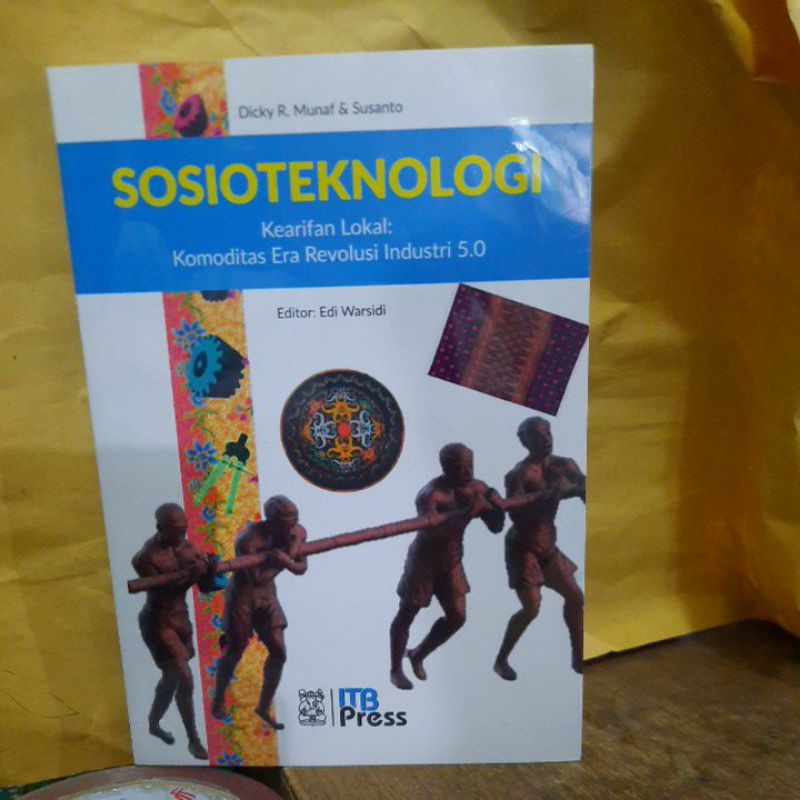 Sosioteknologi kearifan lokal komoditas era revolusi industri 5.0.