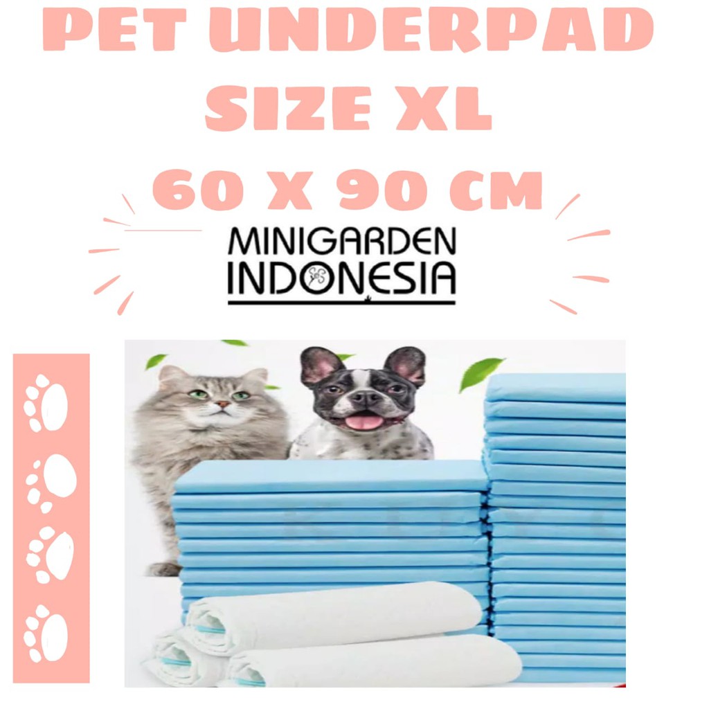 PET UNDERPAD SIZE XL 60X90 CM pet diaper perlak kandang alas pipis pee poop training pad anjing