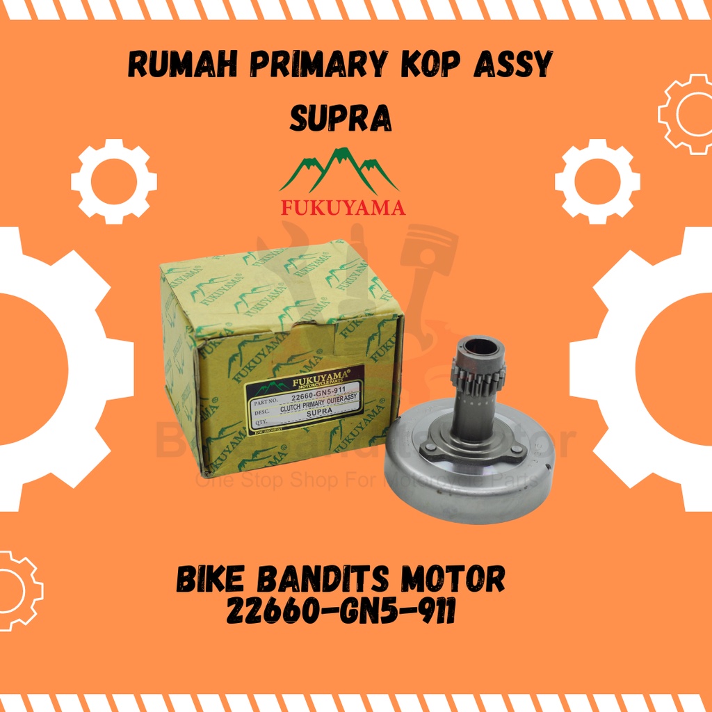 Mangkok Ganda Rumah Primary Kopling Assy Supra Fukuyama