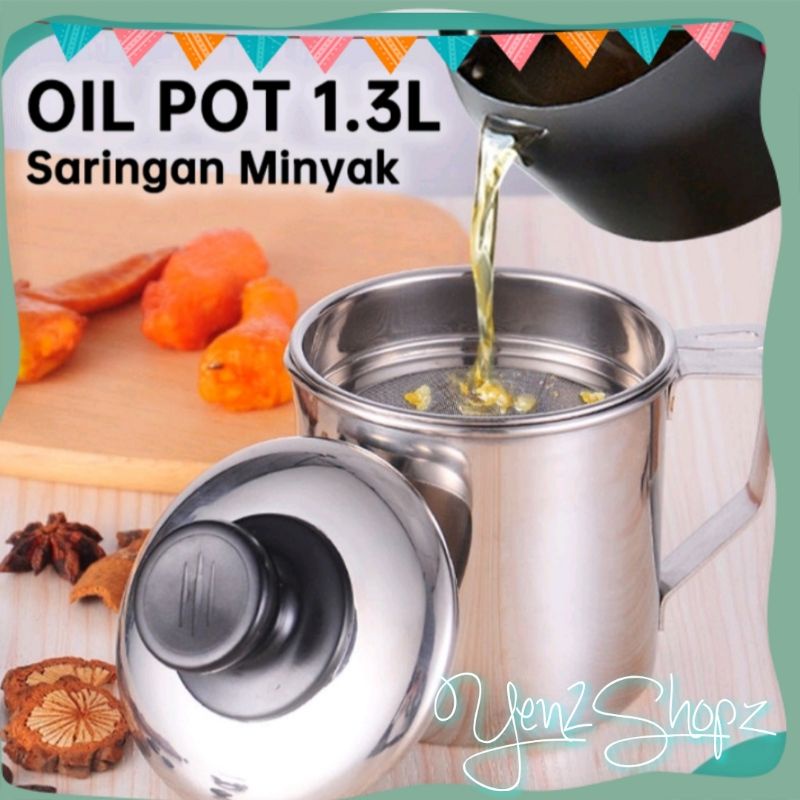 ( 1.3 LITER BESAR ) WADAH SARINGAN MINYAK STAINLESS TEMPAT OIL POT MINYAK BEKAS JELANTAH