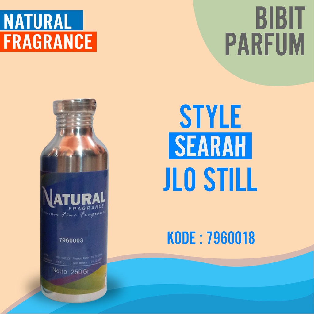 BIBIT PARFUM MURNI JLO STILL - STYLE NATURAL FRAGRANCE KEMASAN 100ML