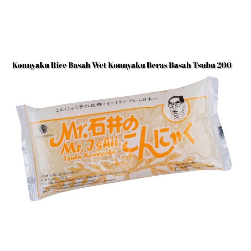 

Konnyaku Rice Basah Wet Konnyaku Beras Basah Tsubu 200g
