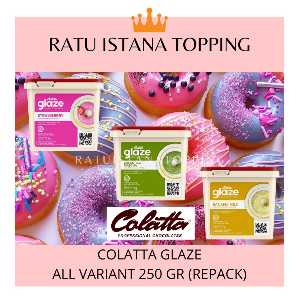

DIP GLAZE COLATTA 250 GR-TOPPING DONAT-TOPING PISANG COKLAT NUGGET-SAUS COKLAT WARNA WARNI