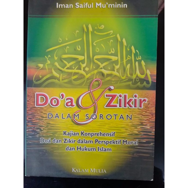 

[ORIGINAL] Buku Doa & Dzikir Dalam Sorotan Kajian oleh Iman Saiful Mu'minin