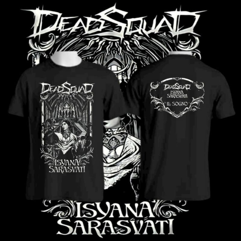 Kaos Baju T-Shirt Deadsquad X Isyana Sarasvati - IL Sogno BAND METAL ROCK warna hitam Pria Wanita Anak Dewasa distro Premium vintage tee