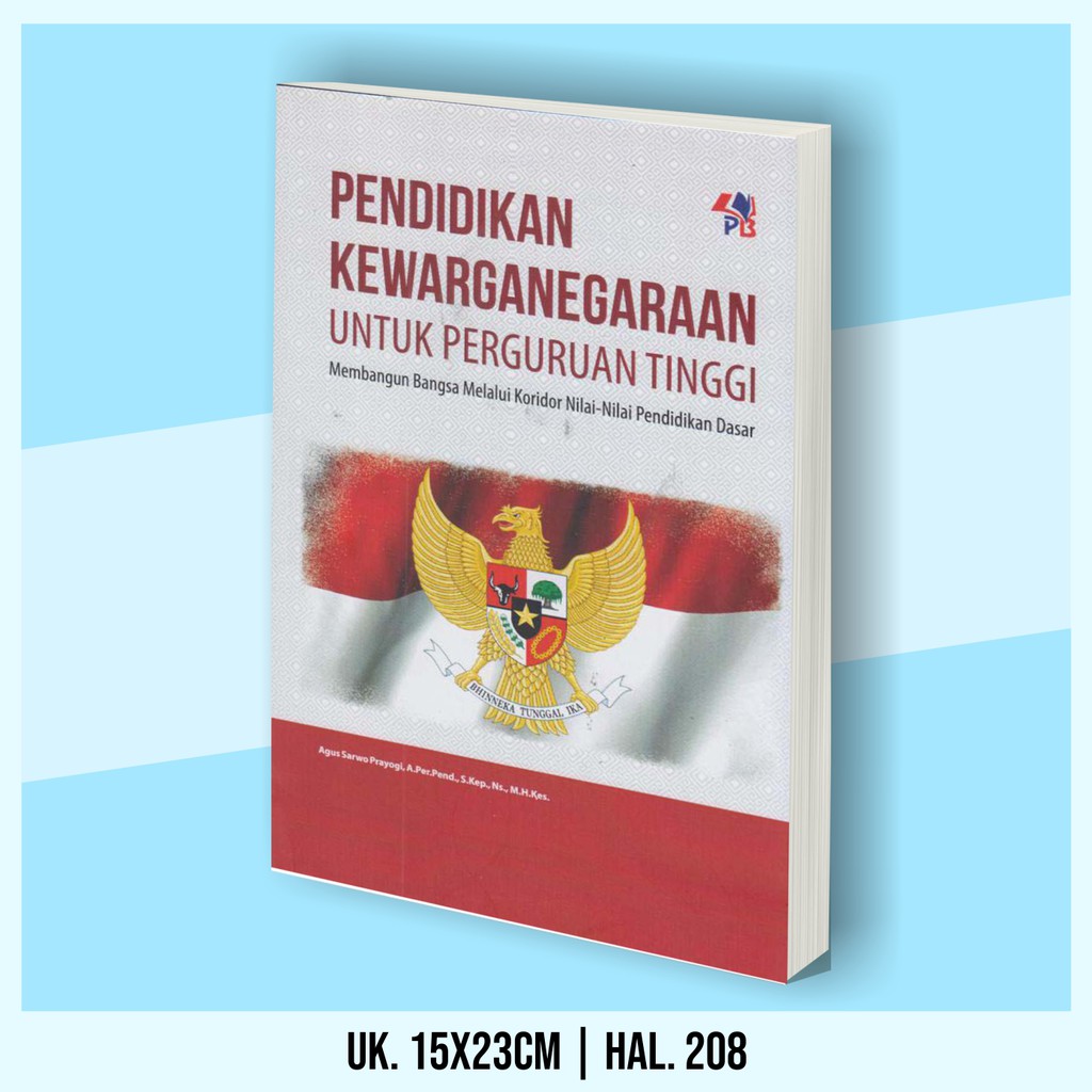 Buku Keperawatan Kebidanan Pendidikan Kewarganegaraan Bahasa Indonesia Untuk Perguruan Tinggi Anatomi Fisiologi Materi Pokok Biologi Dasar Dan Perkembangan Dalam Kebidanan Biologi Dasar Dan Biologi Perkembangan Ketrampilan Dasar Kebidanan-1