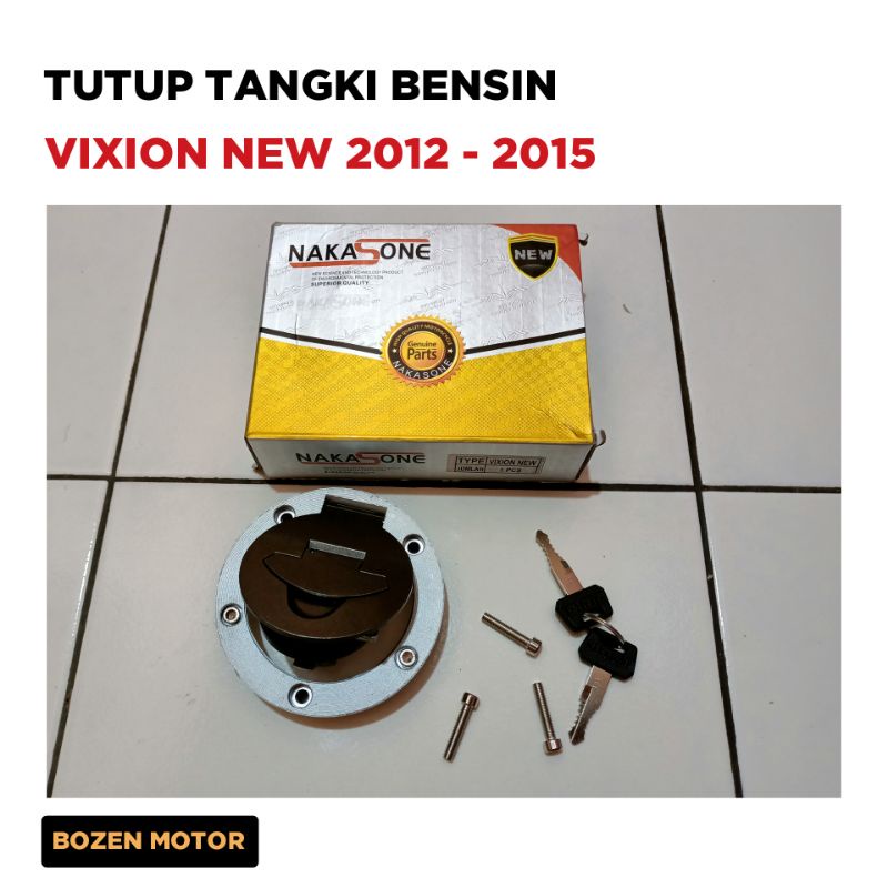 Tutup Tangki Bensin Vixion New 2012 2013 2014 2015 / FI / Kunci Tank Tengki / Nakasone Injeksi