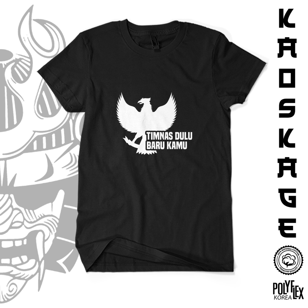 BISA COD Kaos Baju Distro TIMNAS DULU BARU KAMU 100 % Cotton Combed 30s Cewek Cowok Unisex Tees Terb