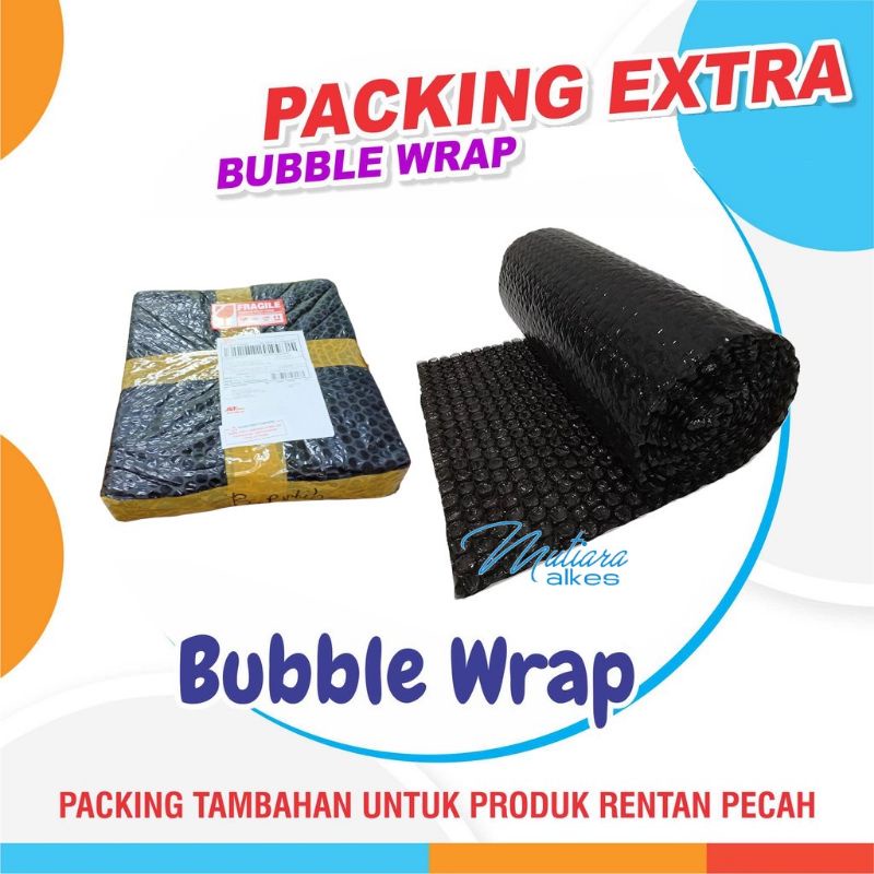 

Tambahan bubble wrap