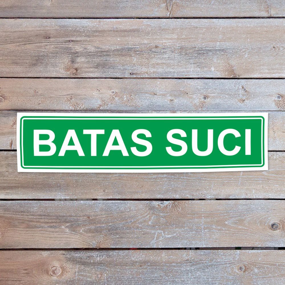 

Silakan Order STIKER STICKER TEMPELAN BATAS SUCI Limited