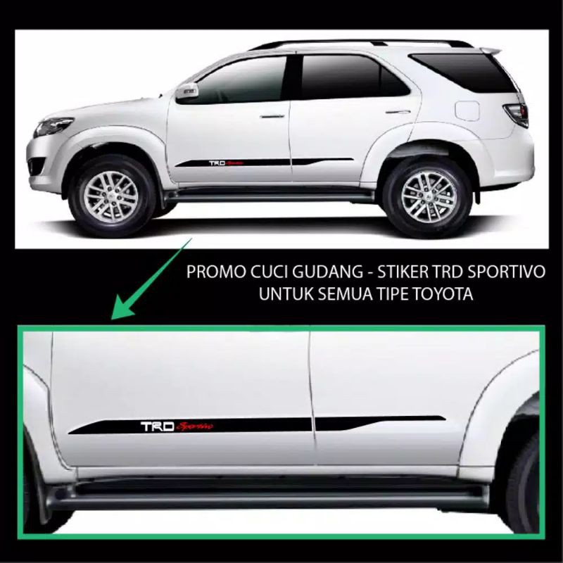 Stiker mobil list toyota all mobil TRD sportivo fortuner avanza