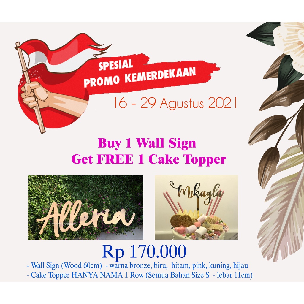 khusus link PROMO MERDEKA wall sign FREE cake topper