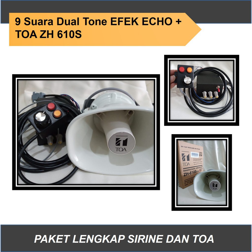 Sirine 9 Suara Dual Efek ECHO dan TOA 10 Watt ZH 610S 610 S, Klakson TOA Sirene Siren Motor Mobil