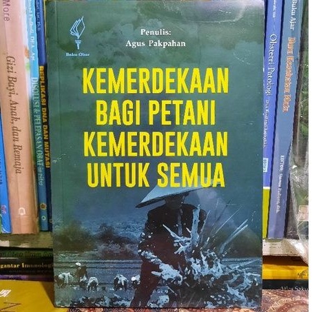 

KEMERDEKAAN BAGI PETANI KEMERDEKAAN UNTUK SEMUA