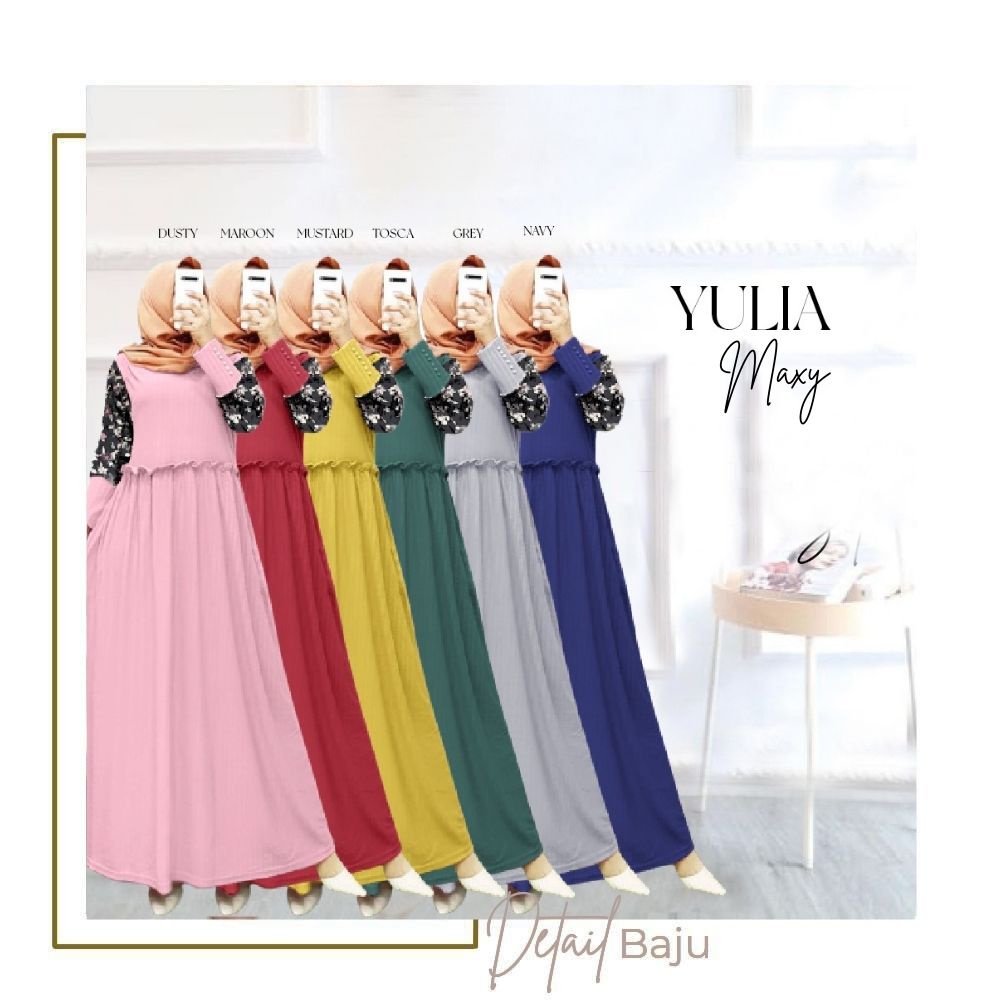 PAKAIAN WANITA FASHION MUSLIM DRESS MAXI YULIA TERBARU DMR