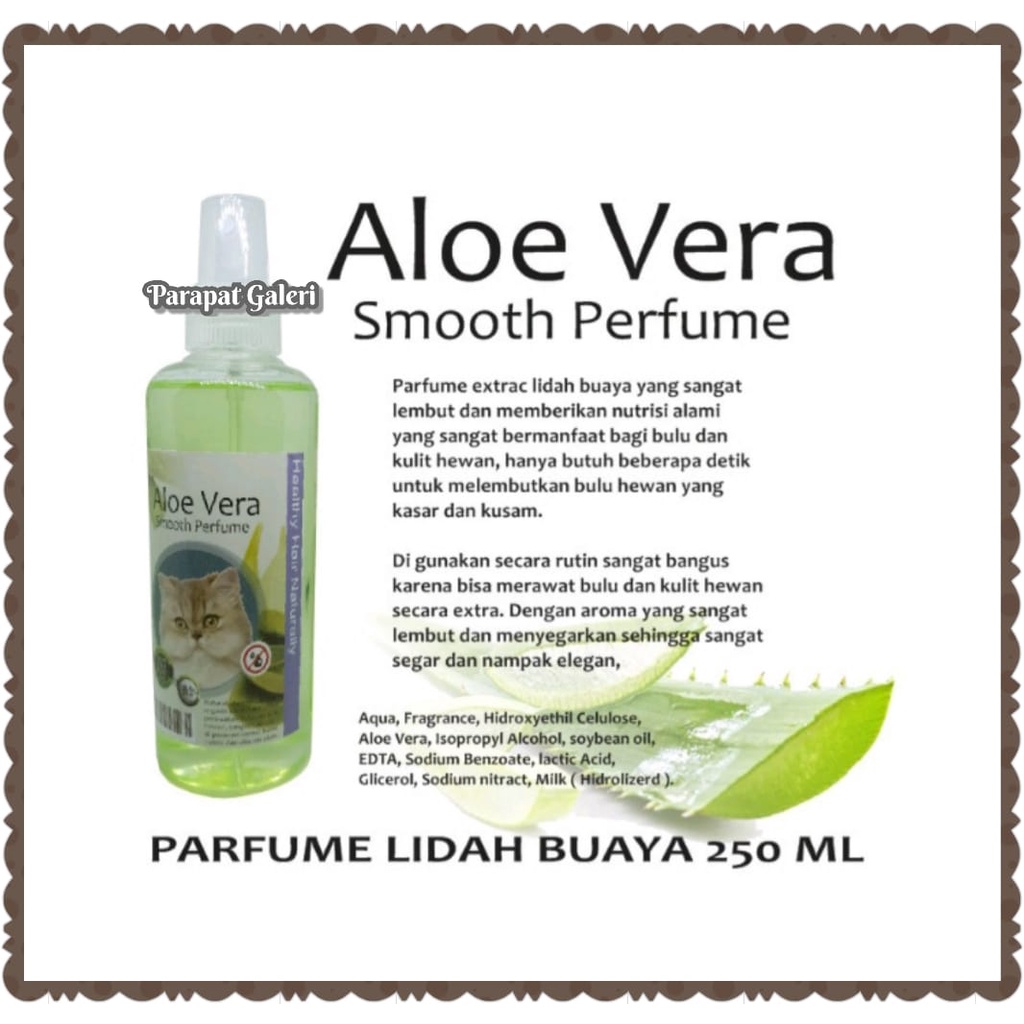 Parfum Kucing dan Anjing Aloe Extract Lidah Buaya Harum dan Lembut 250 ml