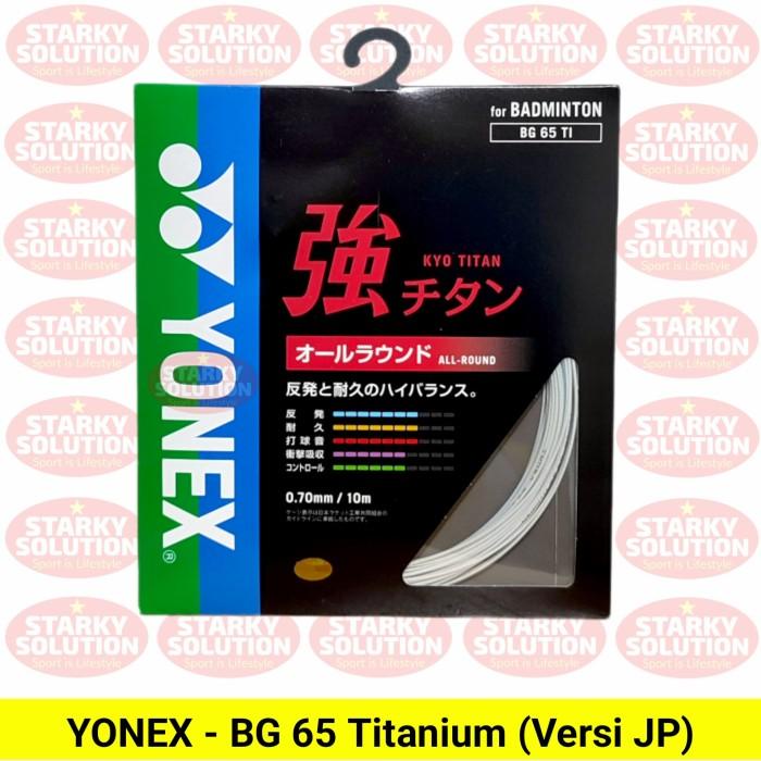 Senar Senar Yonex Bg65 Titanium Bg 65 Ti Jp Japan Original