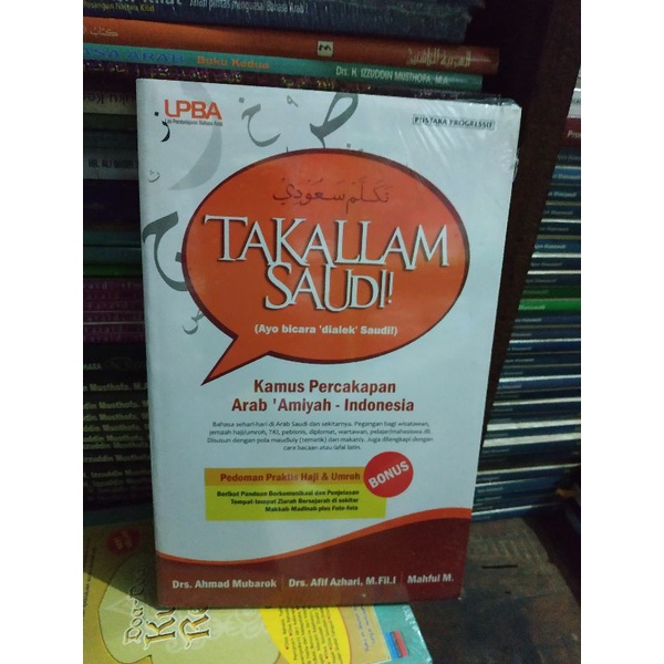 [Original] Buku Takallam Saudi Kamus Percakapan Arab Amiyah Indonesia by Drs. Ahmad Mubarok