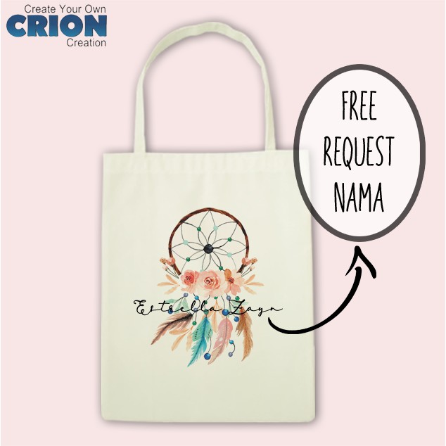 Totebag Lucu Dream Catcher Series 1 Bisa Request Nama - by Crion