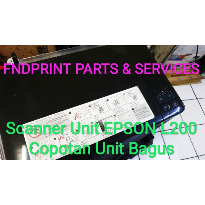 Scanner Assy EPSON L200 Bekas Second Copotan Unit Bagus
