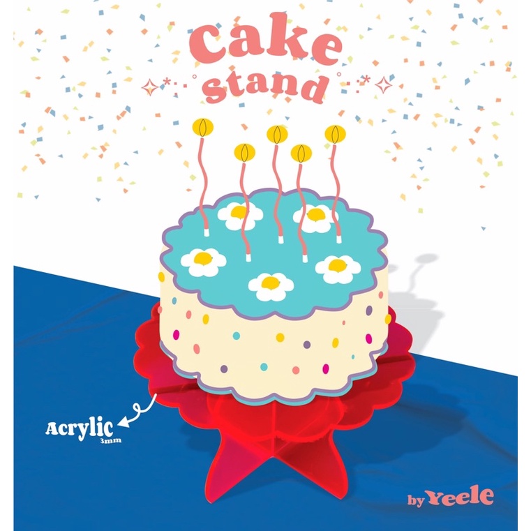 Cake Stand akrilik by Yeele | Birthday cake holder