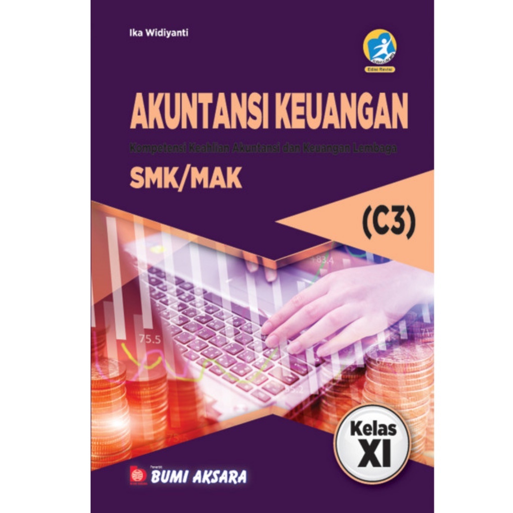 Akuntansi Keuangan Kelas XI SMK C3 Kurikulum 2013 -  Revisi