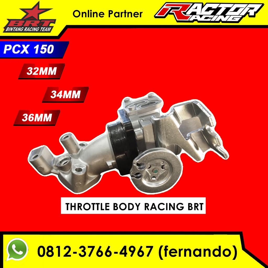 THROTTLE TROTTLE BODY RACING TB BRT HONDA PCX 15O UKURAN 32 MM 34 MM 36 MM BRT