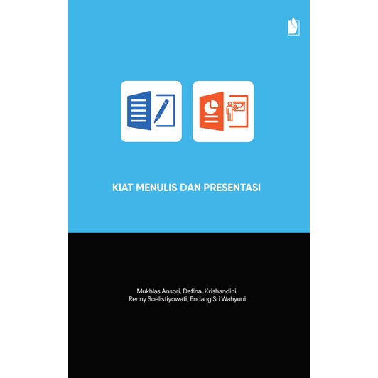 Buku Kiat Menulis dan Presentasi Edisi 2022