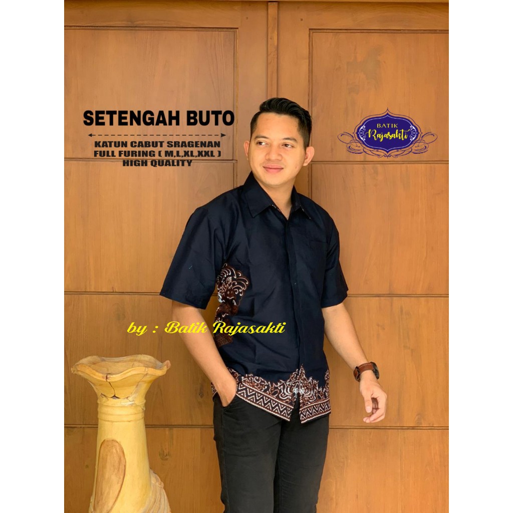 SETENGAH BUTO Kemeja Batik Pria Lengan Pendek Katun Halus FULL FURING Rajasakti