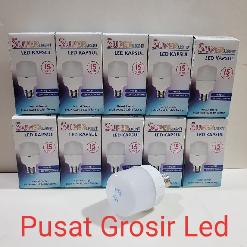 Lampu Led Kapsul 15 watt Superlight Cahaya Putih