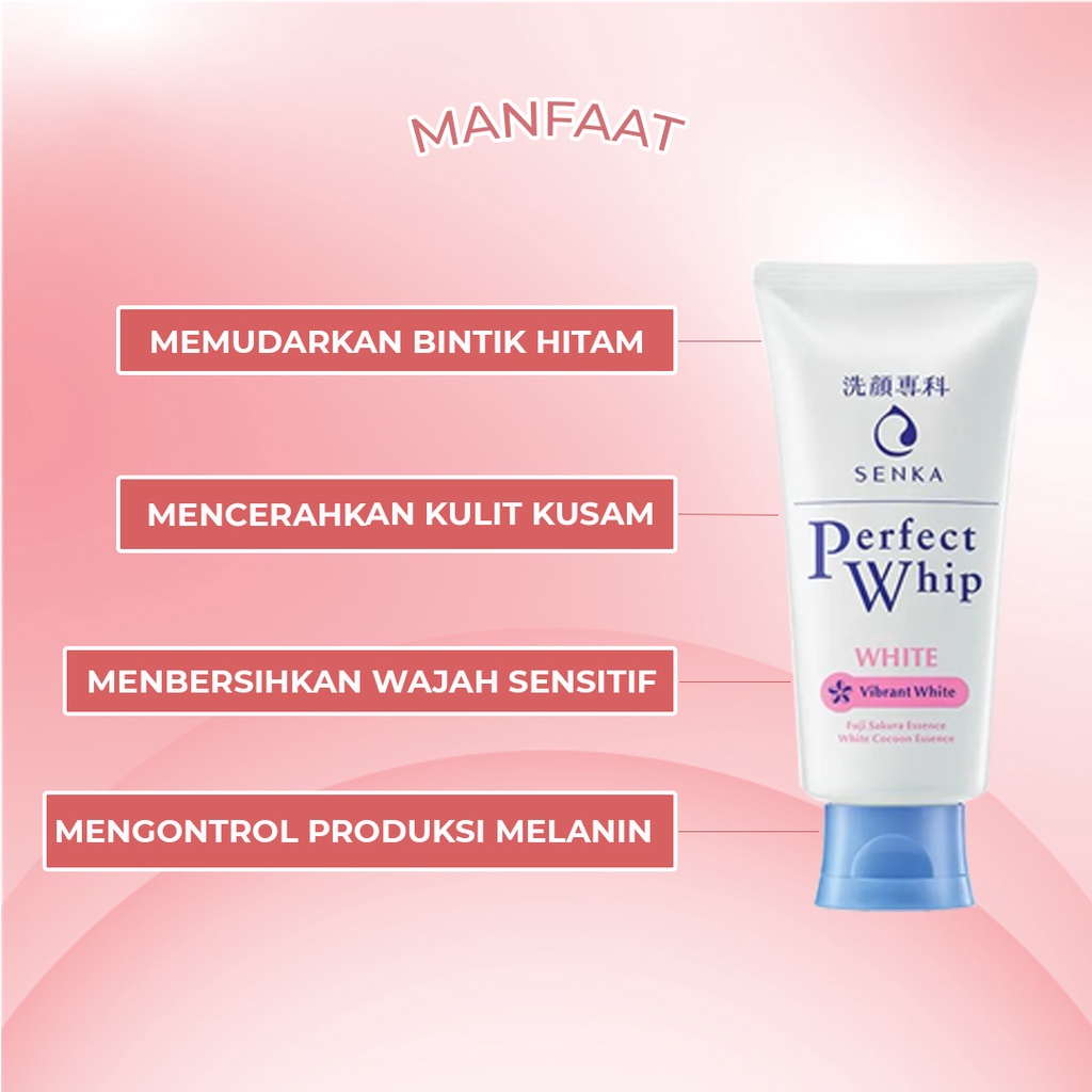 Facial Foam Senka Perfect Whip 120GR Clay White 50GR Sabun Pencuci Muka Pembersih Wajah Original