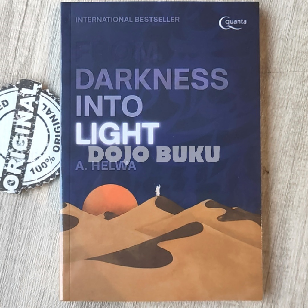 From Darkness into Light (English Version) by A. Helwa