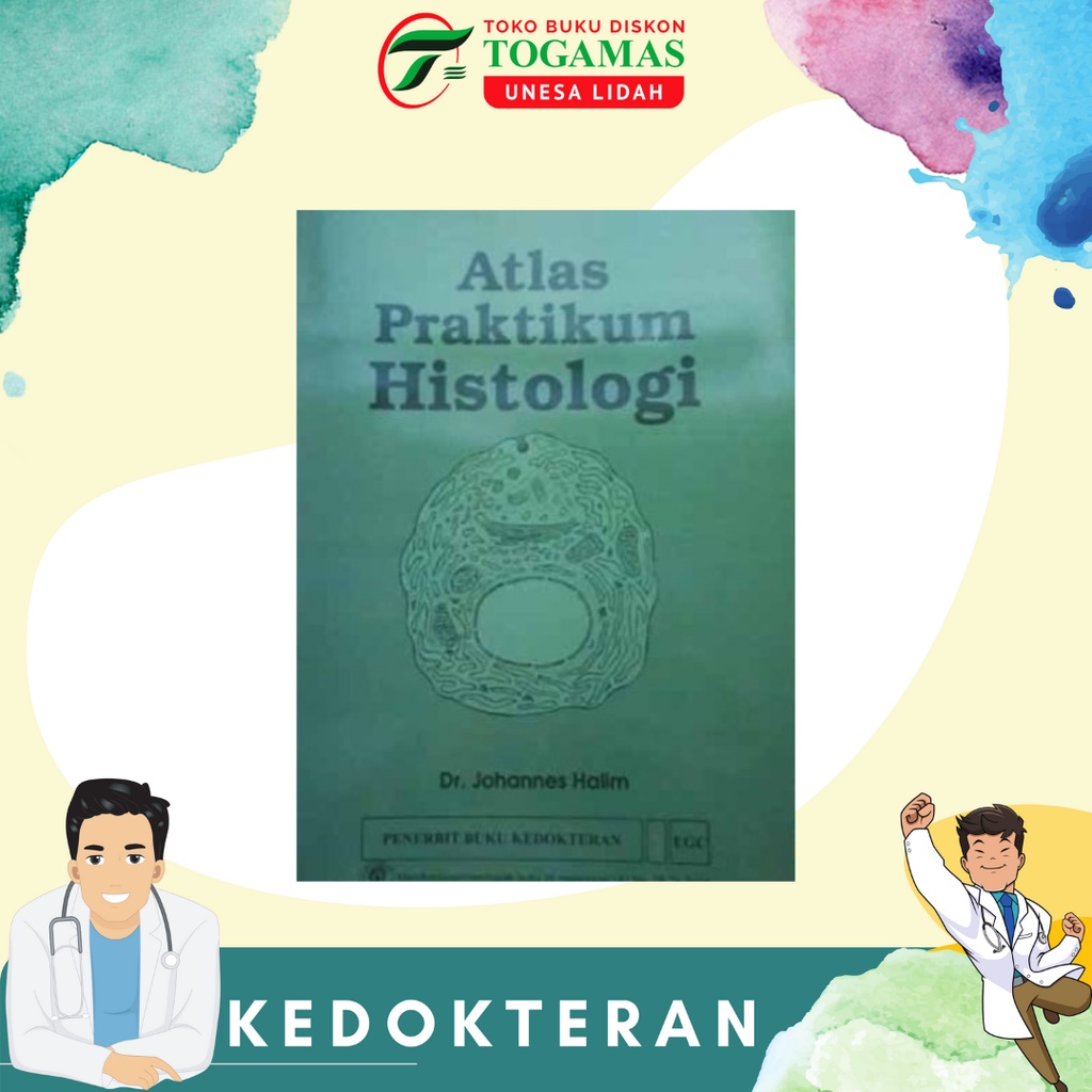 PRE ORDER ATLAS PRAKTIKUM HISTOLOGI KARYA JOHANNES HALIM